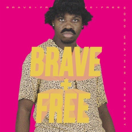 Brave + Free ft. PraiseCamp