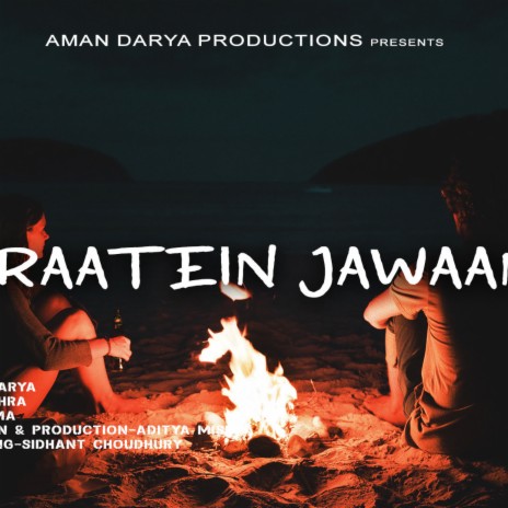 Raatein Jawaan ft. Aditya Mishra & Vipin Lyricist | Boomplay Music