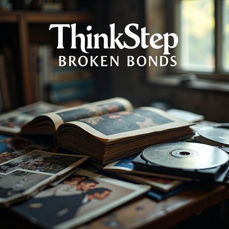 Broken Bonds | Boomplay Music