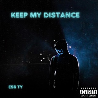 Keep my distance