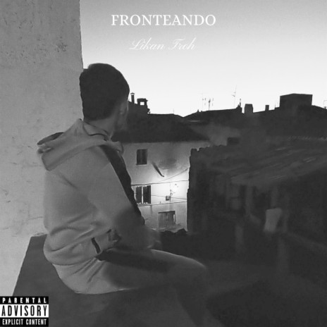 Fronteando | Boomplay Music
