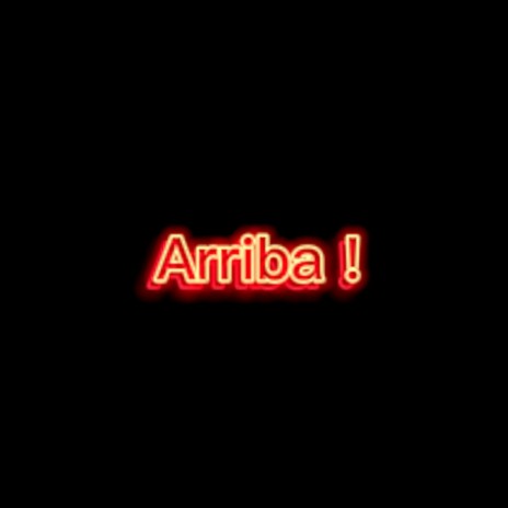Arriba | Boomplay Music