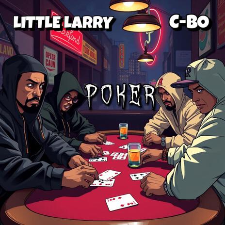 POKER ft. C-Bo | Boomplay Music