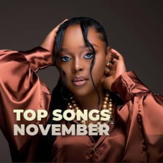 Top Songs November