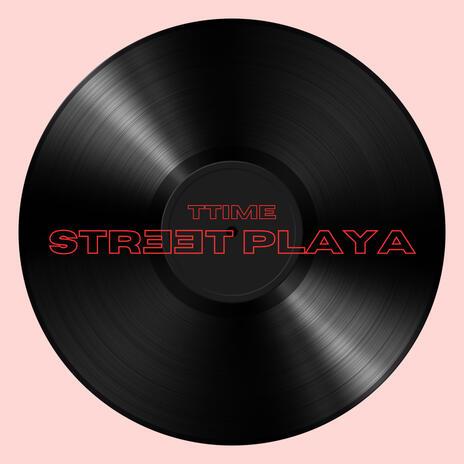 Street Playa | Boomplay Music