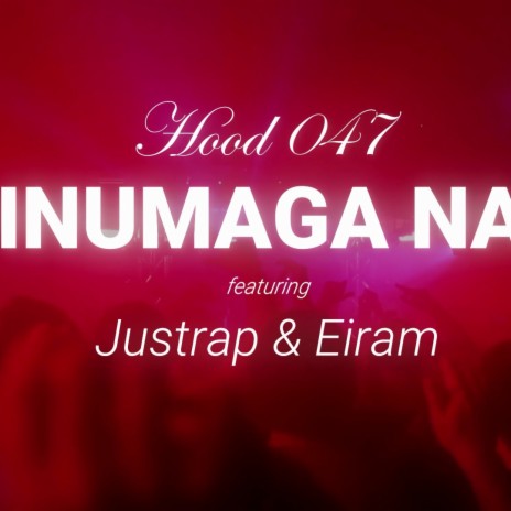 Inumaga na ft. Idea, King Lheanard, Shonji K, Eiram & Imba