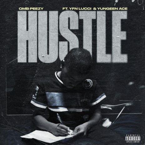 Hustle (feat. YFN Lucci & Yungeen Ace) | Boomplay Music