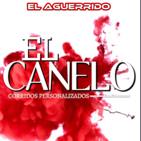 El Canelo | Boomplay Music