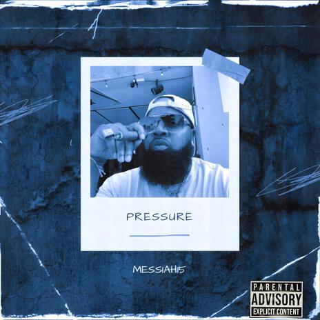 Pressure | Boomplay Music