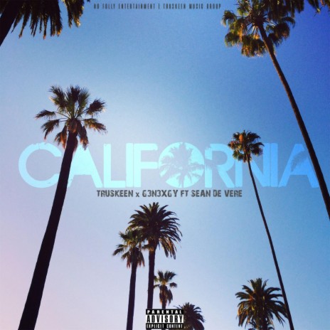 California ft. G3n3xgy & Sean De Vere | Boomplay Music