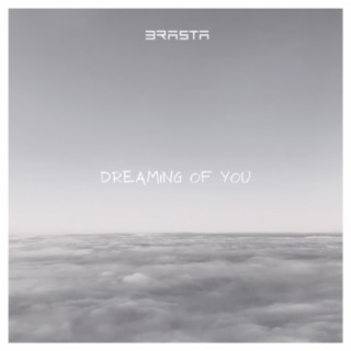 Dreaming of You lyrics | Boomplay Music