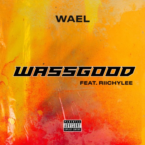 Wassgood ft. Riichylee | Boomplay Music