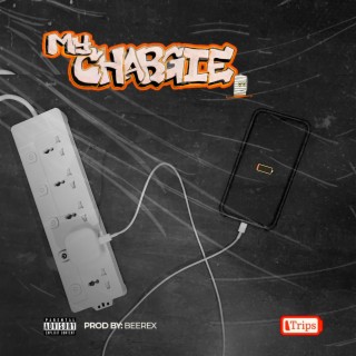 My Chargie lyrics | Boomplay Music