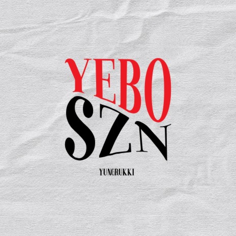 Yebo Szn | Boomplay Music