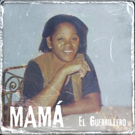 Mamá | Boomplay Music