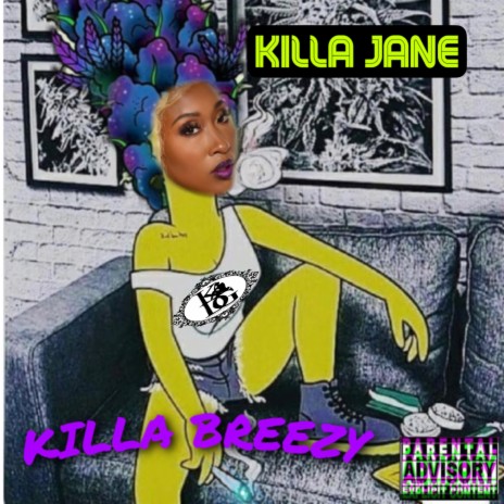 KILLA JANE | Boomplay Music