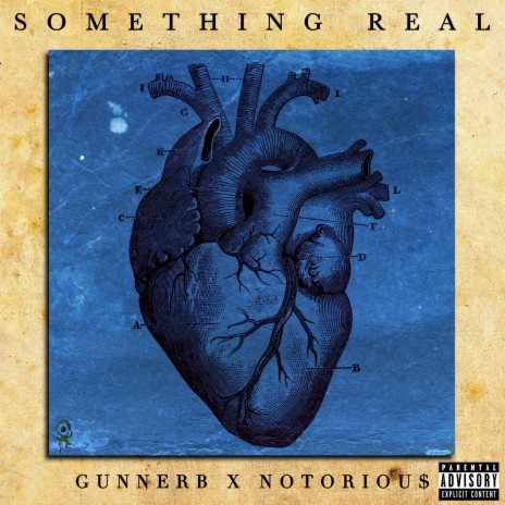 Something Real ft. Notoriou$ | Boomplay Music