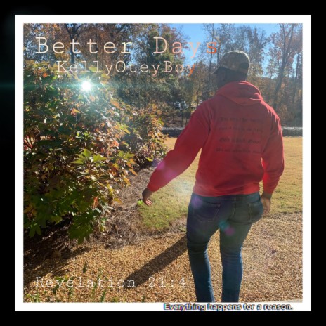 Better Days ft. Dora Kelly | Boomplay Music