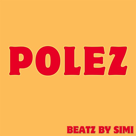 polez | Boomplay Music