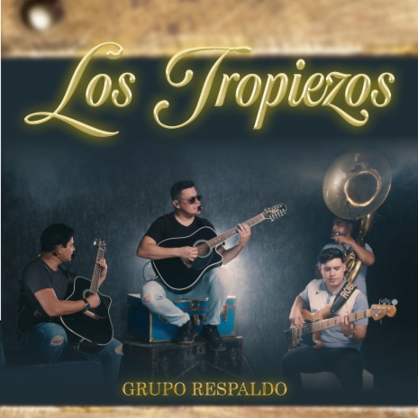 Los Tropiezos | Boomplay Music