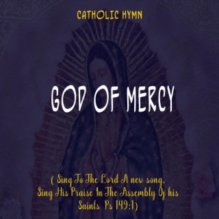 God Of Mercy