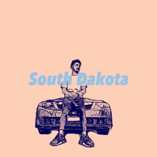South Dakota lyrics | Boomplay Music