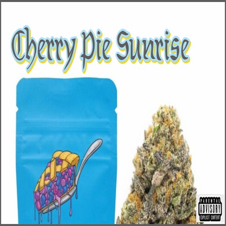 Cherry Pie Sunrise | Boomplay Music