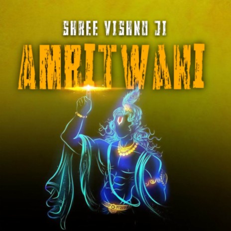 Shree Vishnu Ji Amritwani