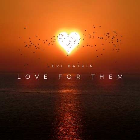 Love for Them | Boomplay Music