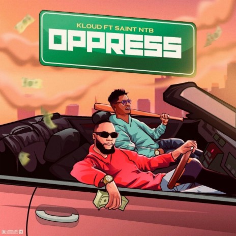 Oppress ft. Saint Ntb | Boomplay Music