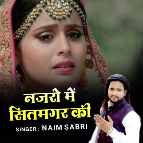 Nazron Mein Sitamgar Ki | Boomplay Music