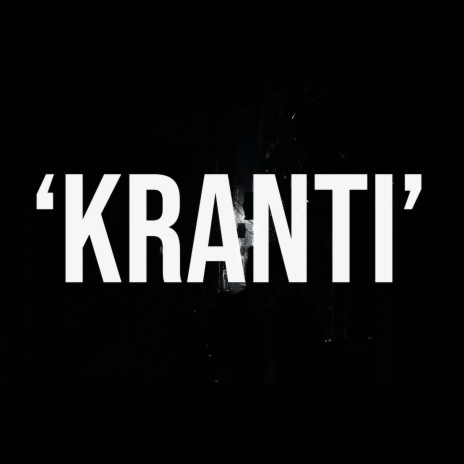 Kranti ft. Sez On The Beat | Boomplay Music