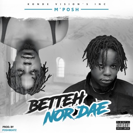 Betteh nor Dae | Boomplay Music