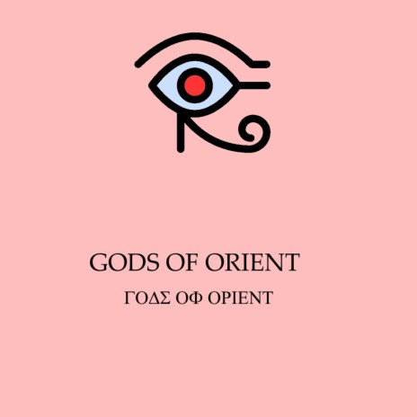Gods Of Orient