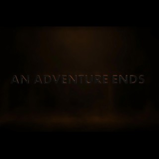 An Adventure Ends