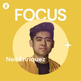 Focus: Neil Enriquez