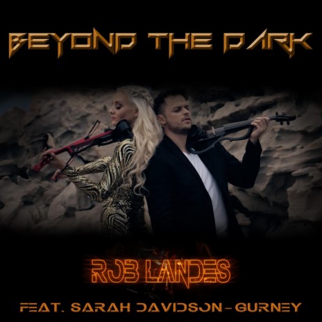 Beyond the Dark (feat. Sarah Davidson-Gurney) | Boomplay Music