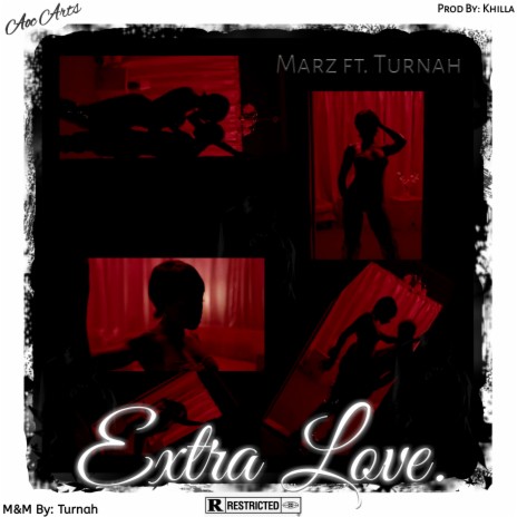 Extra Love ft. Turnah | Boomplay Music