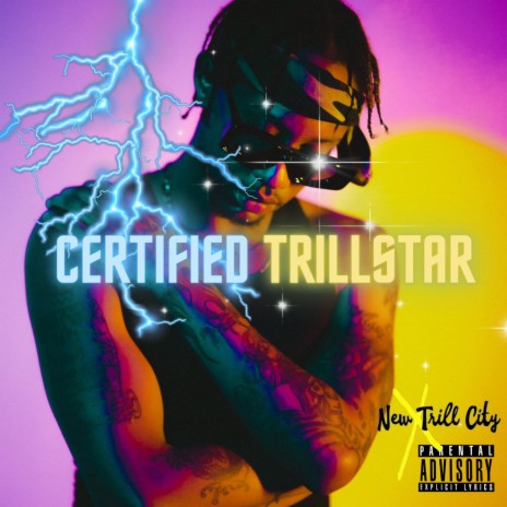 CERTIFIED TRILLSTAR | Boomplay Music