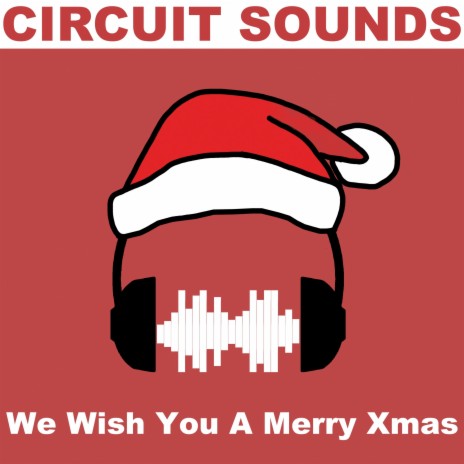 We Wish You a Merry Xmas | Boomplay Music