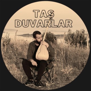 TAŞ DUVARLAR