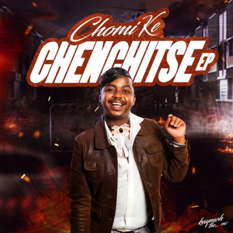Chomi Ke Chenchitse ft. Shuffle Muzik & Malindi | Boomplay Music