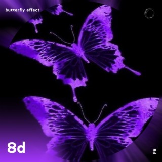Butterfly Effect - 8D Audio