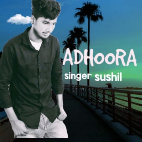 Adhoora | Boomplay Music