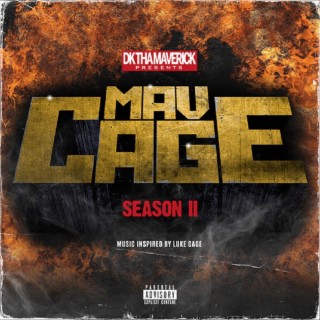 Mav Cage: Season II