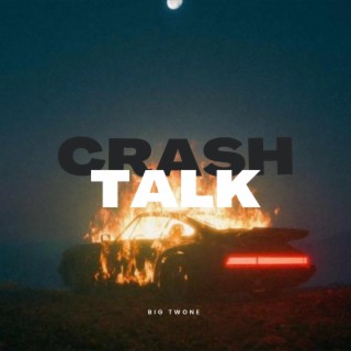 Crash Talk