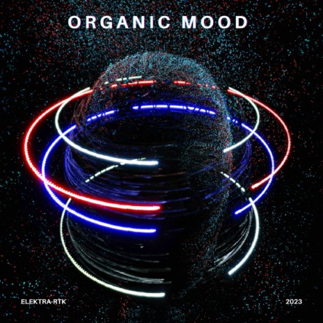 Organic Mood | Boomplay Music