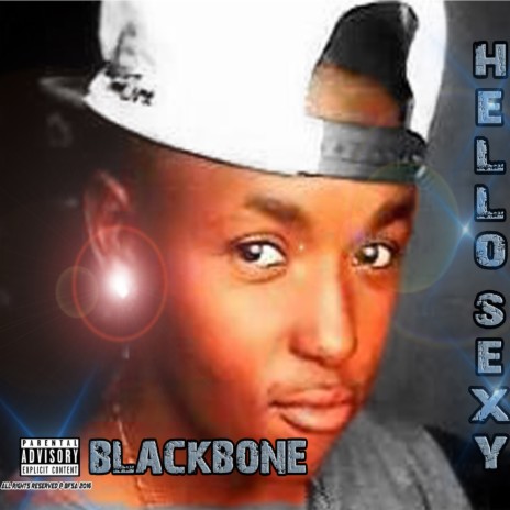 Hello sexy ft. BlackBone