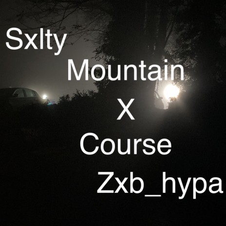 Mountain Course ft. Sxlty | Boomplay Music