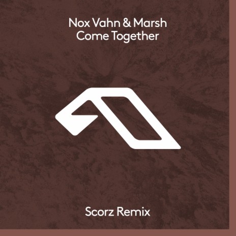 Come Together (Scorz Extended Mix) ft. Marsh | Boomplay Music